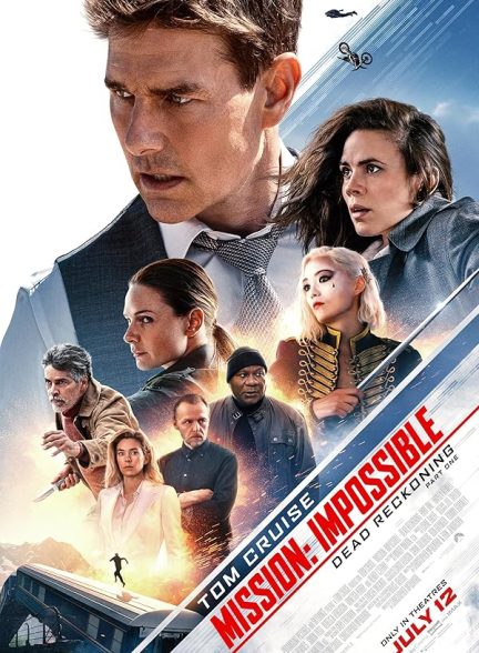 (2023) Mission: Impossible 7 – Dead Reckoning Part One | مأموریت غیرممکن 7 – قسمت ۱