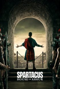 Spartacus House of Ashur | اسپارتاکوس خاندان آشور